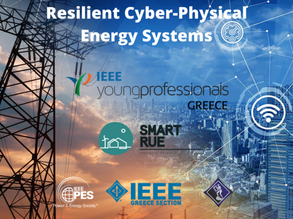 New IEEE Webinar! “Towards Secure and Resilient Cyber-Physical Energy Systems” by Dr. Charalambos Konstantinou, Assistant Professor at KAUST